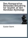 Den Komparative Methodes Betydning for Studiet af den Nordiske Mythologi