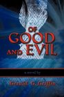 Of Good and Evil