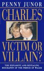 Charles  Victim or Villain