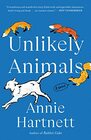 Unlikely Animals A Novel