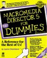 Macromedia Director 5 for Dummies