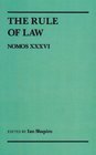 The Rule of Law Nomos XXXVI
