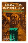 Essays on Imperialism