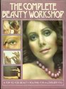 The Complete Beauty Workshop