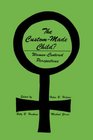 The CustomMade Child WomenCentered Perspectives