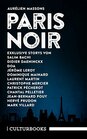 Aurlien Massons PARIS NOIR Storys Zwlf exklusive Geschichten der besten Pariser NoirAutoren