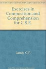 Exercises in Composition and Comprehension for CSE