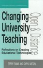 Changing University Teaching Reflections on Creating Educational Technologies