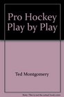 Pro Hockey Play by Play
