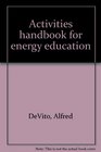 Activities handbook for energy education