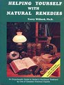 Helping Yourself With Natural Remedies