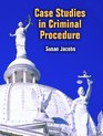 Case Studies in Criminal Procedure