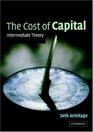 The Cost of Capital  Intermediate Theory