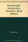 Wavelength Elementary Teacher's Book