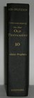 Commentary on the Old Testament Volume 10 Minor Prophets