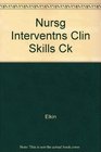 Skills Performance Checklists to Accompany Nursing Interventions and Clinical Skills