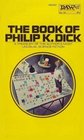 The Book of Philip K. Dick