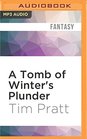 A Tomb of Winter's Plunder