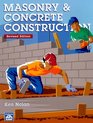 Masonry  Concrete Construction