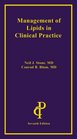 Management of Lipids in Clinical Practice