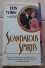Scandalous Spirits