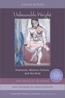Unbearable Weight Feminism Western Culture and the Body Tenth Anniversary Edition