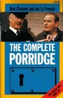 The Complete Porridge