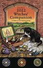 Llewellyn's 2022 Witches' Companion A Guide to Contemporary Living
