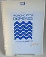 Working with Dysphonics