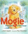 Mogie The Heart of the House