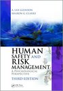 Human Safety and Risk Management A Psychological Perspective Third Edition