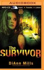 The Survivor A Novel