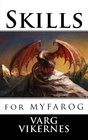 Skills for Mythic Fantasy Roleplaying Game
