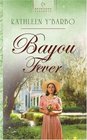 Bayou Fever