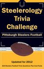 Steelerology Trivia Challenge Pittsburgh Steelers Football