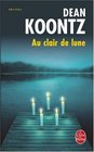 Au Clair De Lune (By the Light of the Moon) (French Edition)