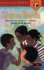The Loose Tooth
