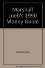 Marshall Loebs Money Guide