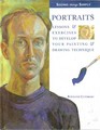 Portraits Lessons  Exercises to Develop Your Painting  Drawing Technique