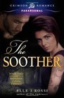 The Soother Book Two of the Brennan Coven Trilogy