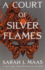 A Court of Silver Flames (A Court of Thorns and Roses)