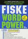 Fiske WordPower The Most Effective System for Building a Vocabulary That Gets Results Fast