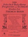 335 Selected Melodious Progressive  Technical Studies Horn