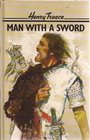 Man With a Sword