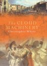The Cloud Machinery