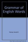 Grammar of English Words