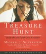 Treasure Hunt Inside the Mind of the New Consumer