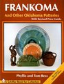 Frankoma and Other Oklahoma Potteries (Schiffer Book for Collectors)
