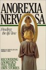 Anorexia Nervosa Finding the Life Line