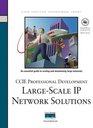 CCIE Professional Development Large Scale IP Network Solutions
